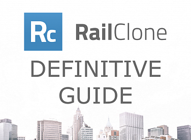 The Definitive Starting Guide for RailClone